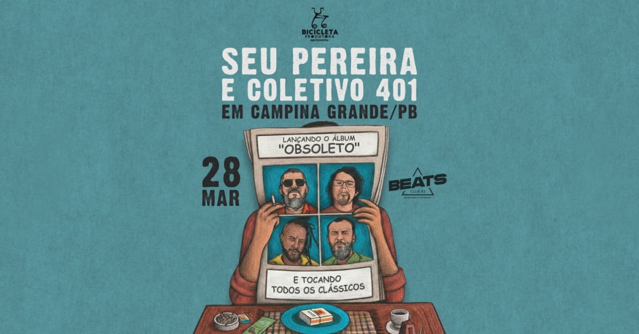 Seu Pereira e Coletivo 401 em Campina Grande / PB - Campina Grande, PB
