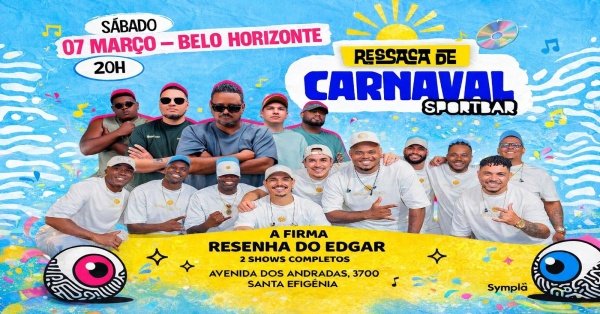 Imagem do evento RESSACA DE CARNAVAL - SPORT BAR - Resenha do Edgar e A Firma