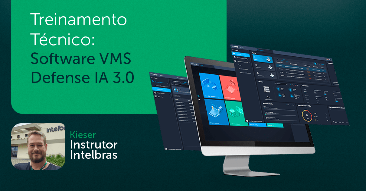 Treinamento Técnico: Software VMS DEFENSE IA 3.0 - Videomonitoramento