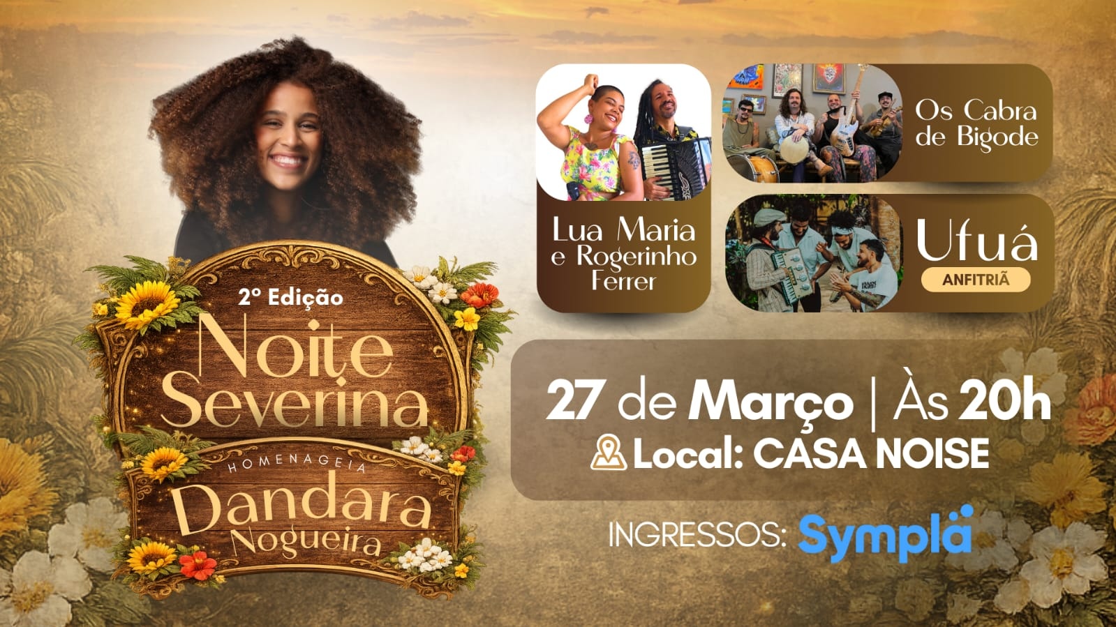 Noite Severina - Homenageia Dandara Nogueira - Feira de Santana, BA