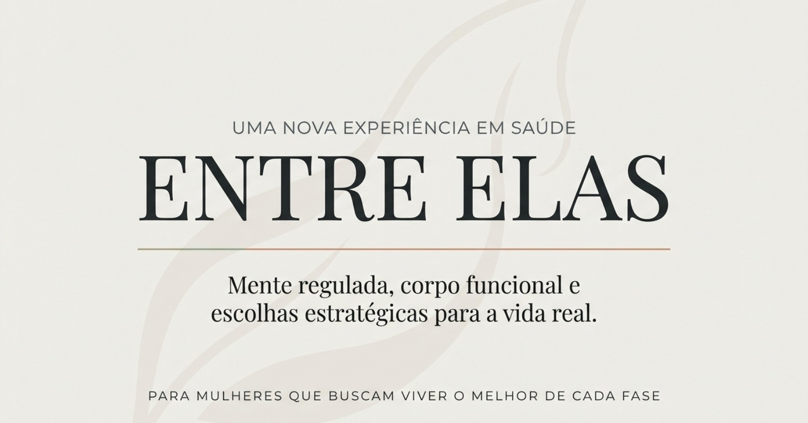 Entre Elas em Porto Alegre