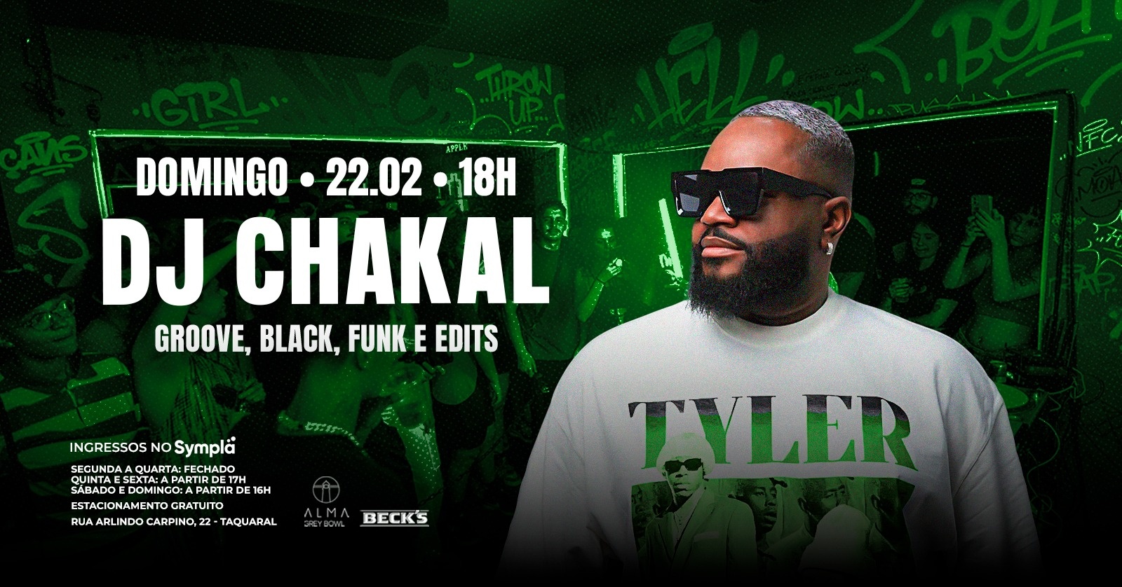 Dj Chakal no Alma Grey Bowl | 22.02 em Campinas