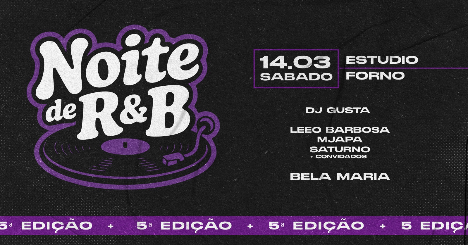 5° Edição Noite De R&B - São Paulo, SP