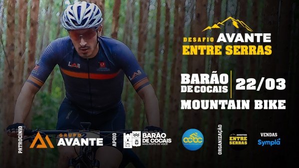 DESAFIO AVANTE ENTRE SERRAS - MTB| BARÃO DE COCAIS 2026