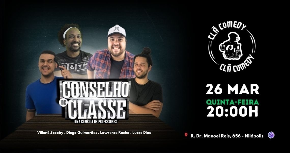 CONSELHO DE CLASSE - SHOW DE COMÉDIA EM NILÓPOLIS!