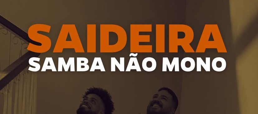 Samba Não Mono - Saideira - Rio de Janeiro, RJ