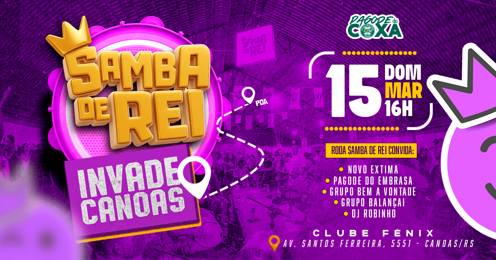 Samba de Rei invade Canoas - Pagode do Coxa apresenta - Canoas, RS