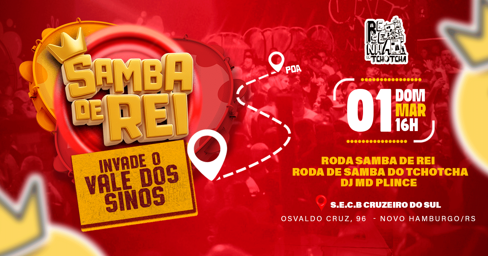 Samba de Rei invade Vale dos Sinos - Resenha do Tchotcha apresenta