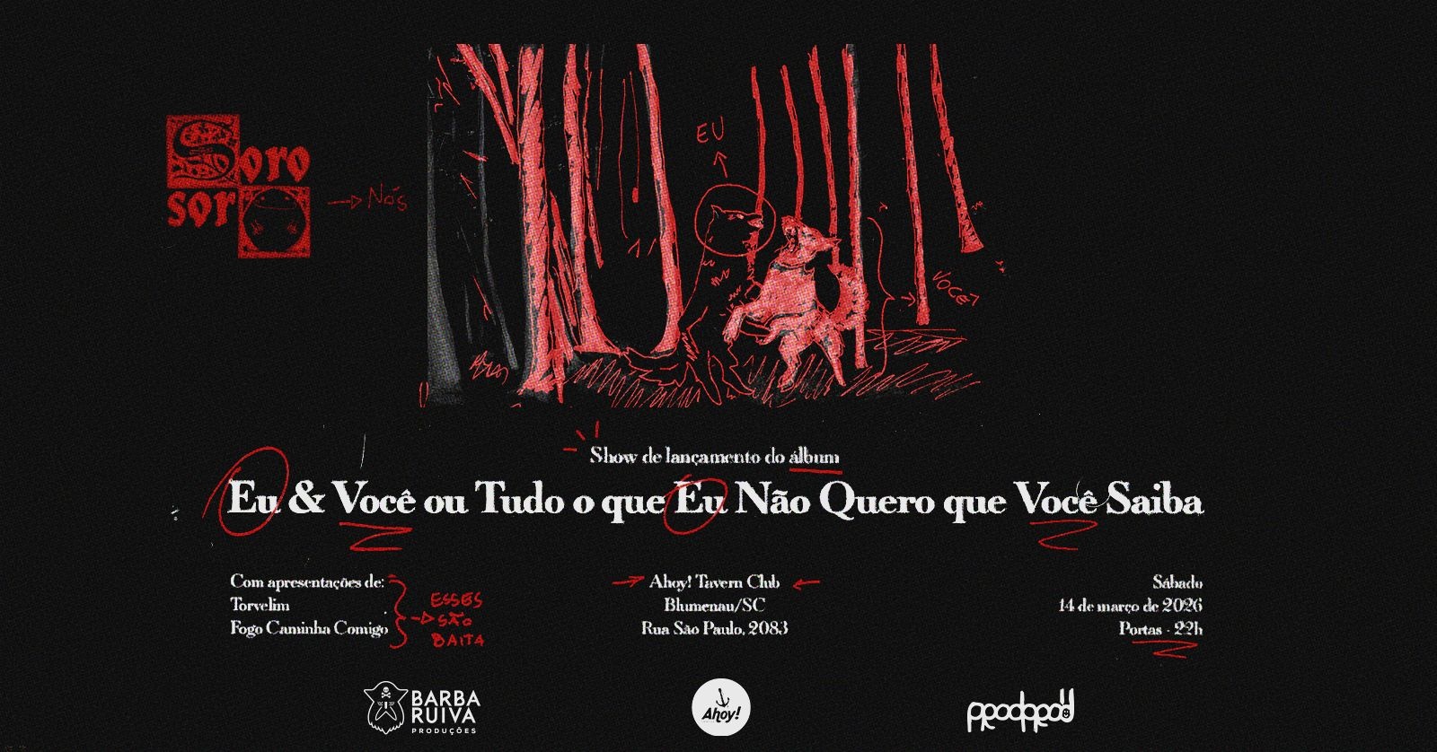 SOROSORO | lançamento do novo álbum no Ahoy! Tavern Club - Blumenau, SC