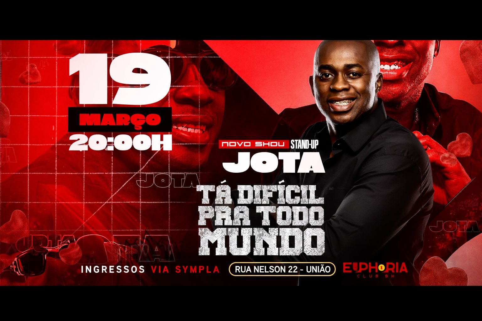 Tá Difícil Pra Todo Mundo em Belo Horizonte