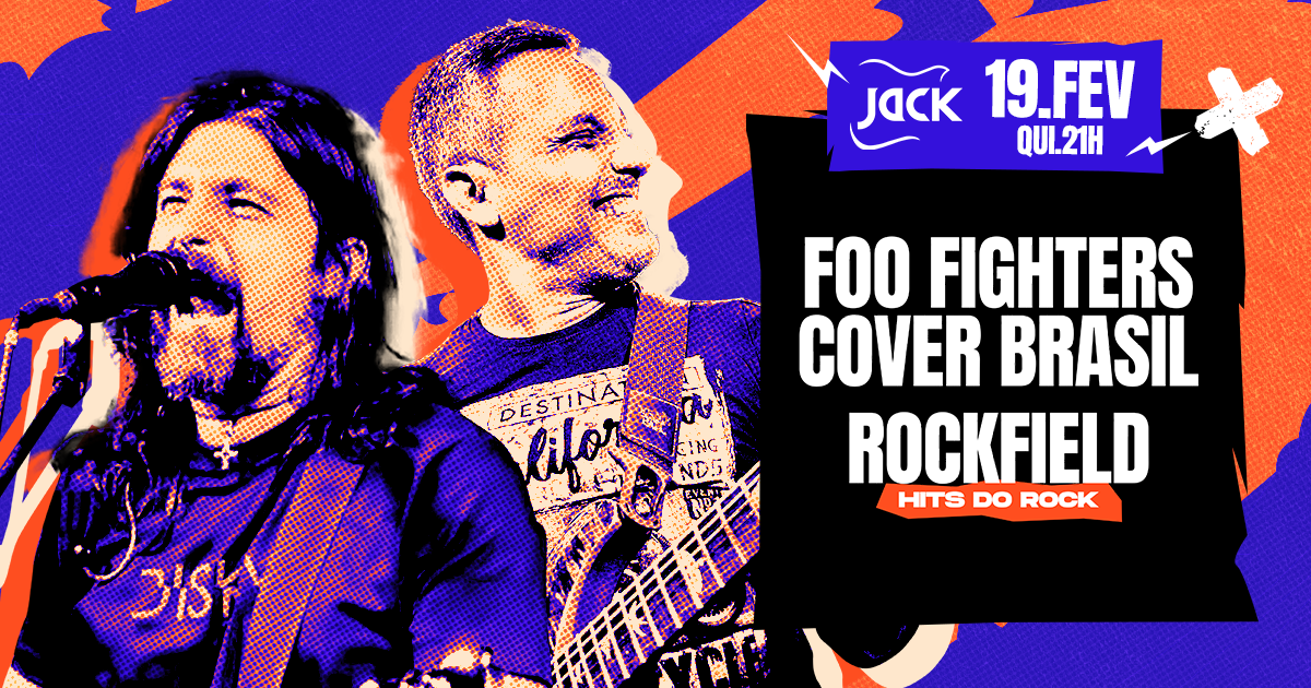 Quinta Jack! Foo Fighters Cover Brasil + Rockfield (hits do Rock) em Belo Horizonte