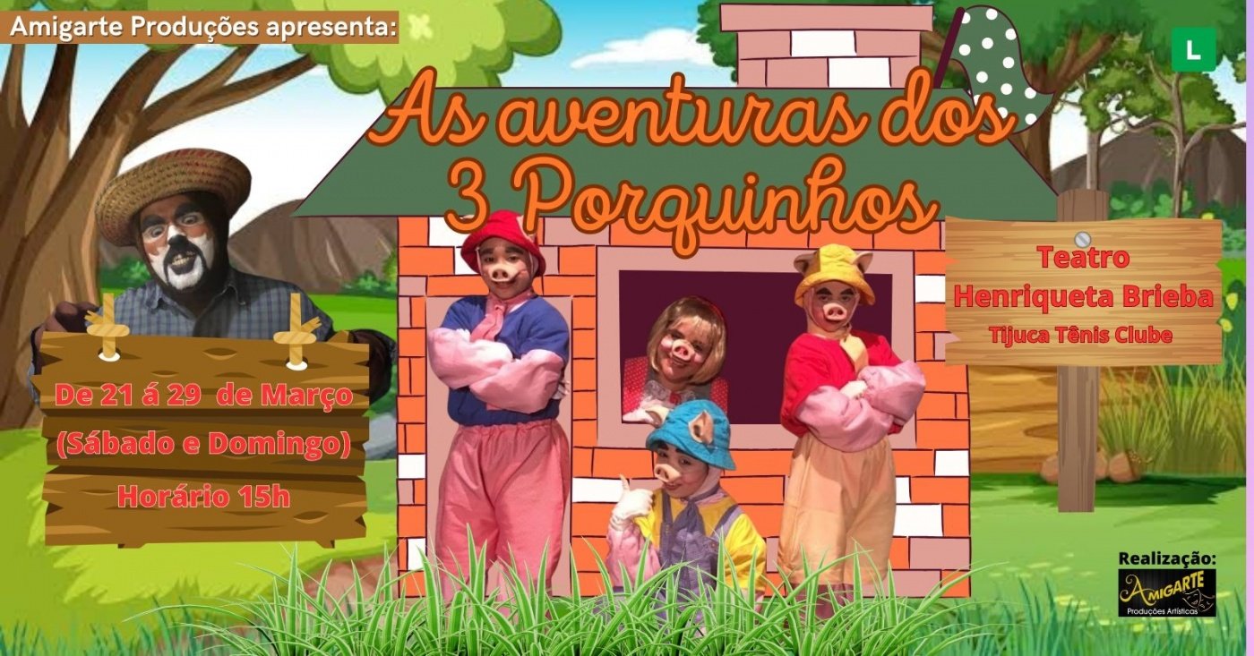 As Aventuras dos Três Porquinhos