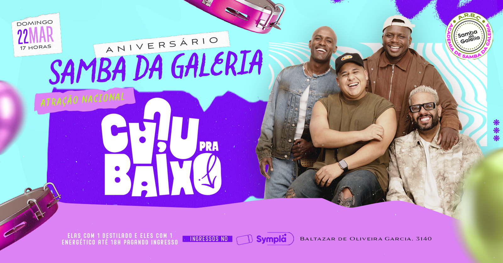 CAJU PRA BAIXO | ANIVERSÁRIO SAMBA DA GALERIA (22/03) DOMINGO - Porto Alegre, RS