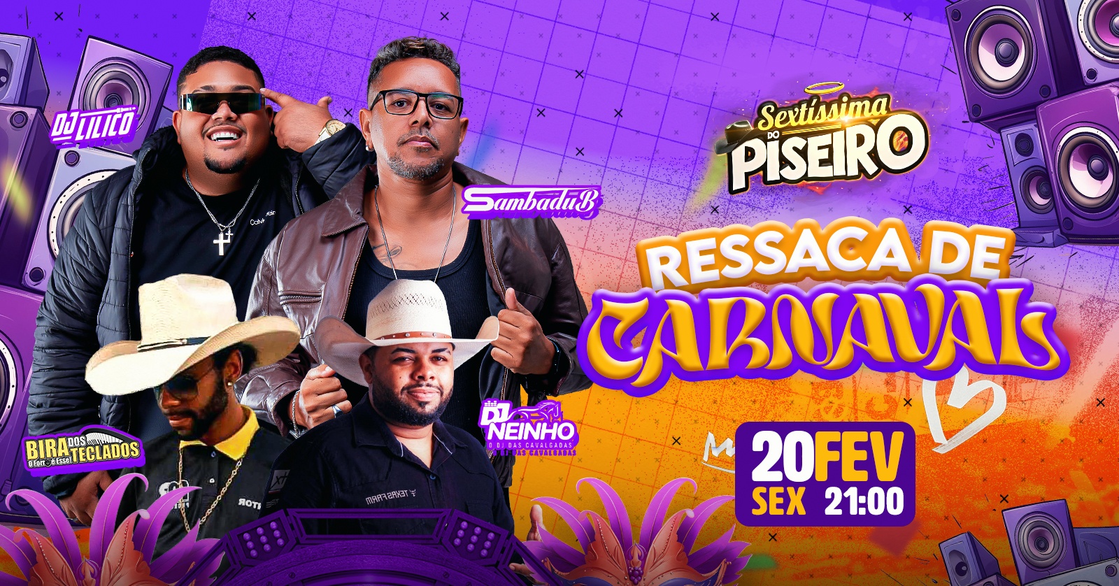 Sextissima do Piseiro Ressaca De Carnaval 20.02 - Santissimo