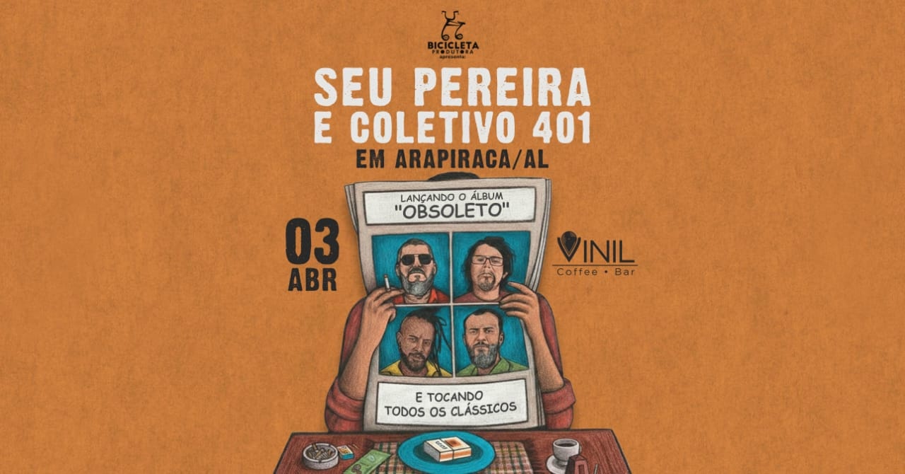 Seu Pereira e Coletivo 401 em Arapiraca/ Al em Arapiraca