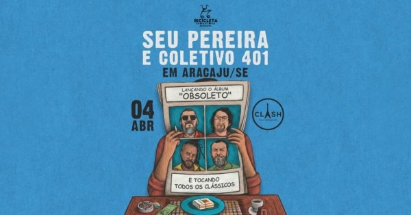 Imagem do evento Seu Pereira e Coletivo 401 em Aracaju / SE