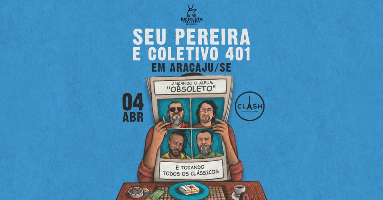 Seu Pereira e Coletivo 401 em Aracaju / SE - Aracaju, SE