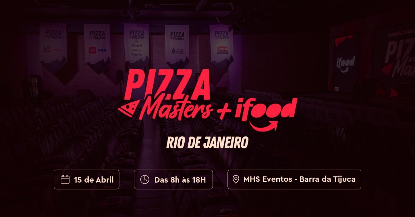 Pizza Masters + iFood: Edição Rio de Janeiro