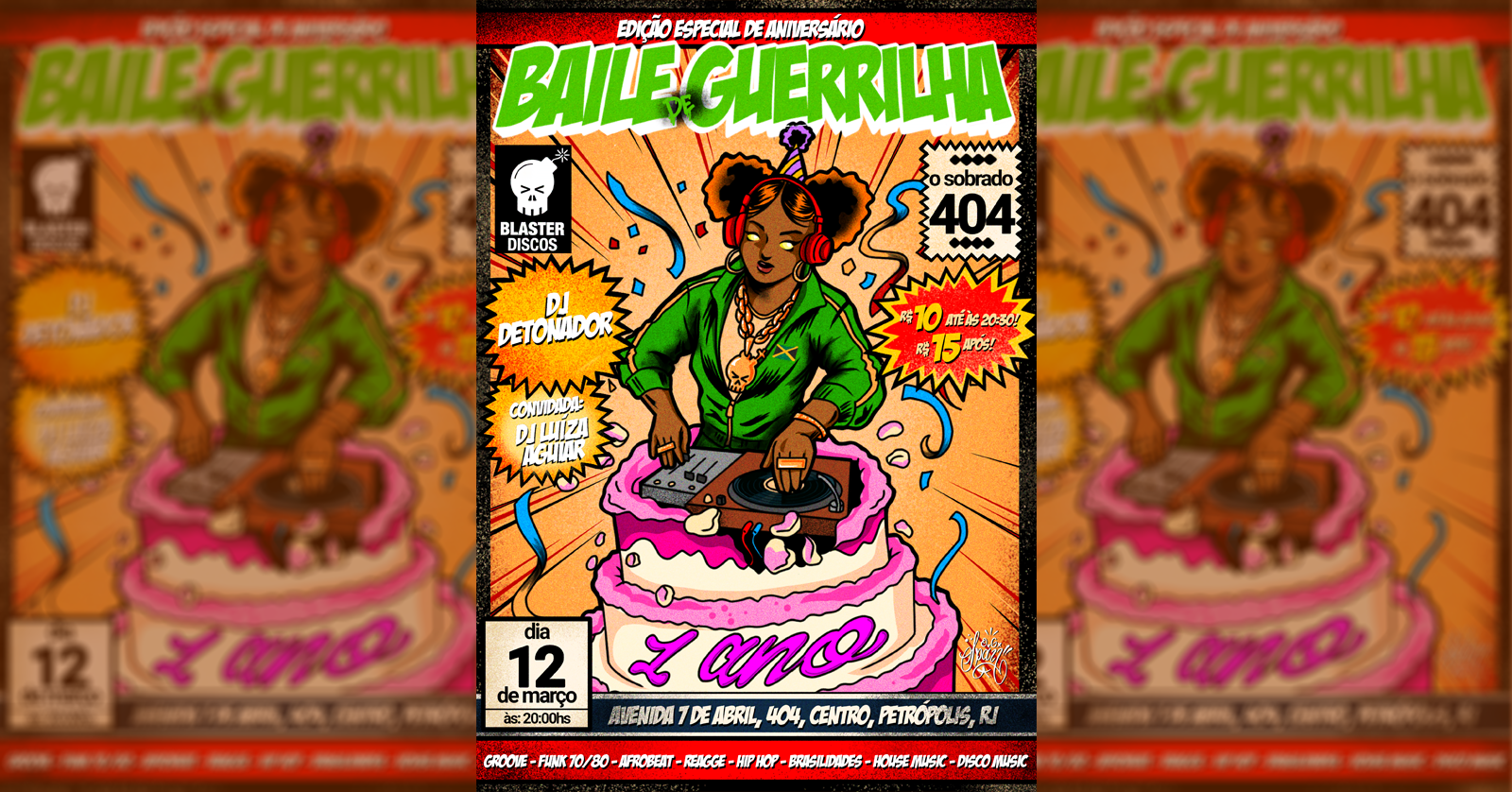 Baile de Guerrilha Aniversário de 1 ano DJ covidada Luíza Aguiar - Petrópolis, RJ