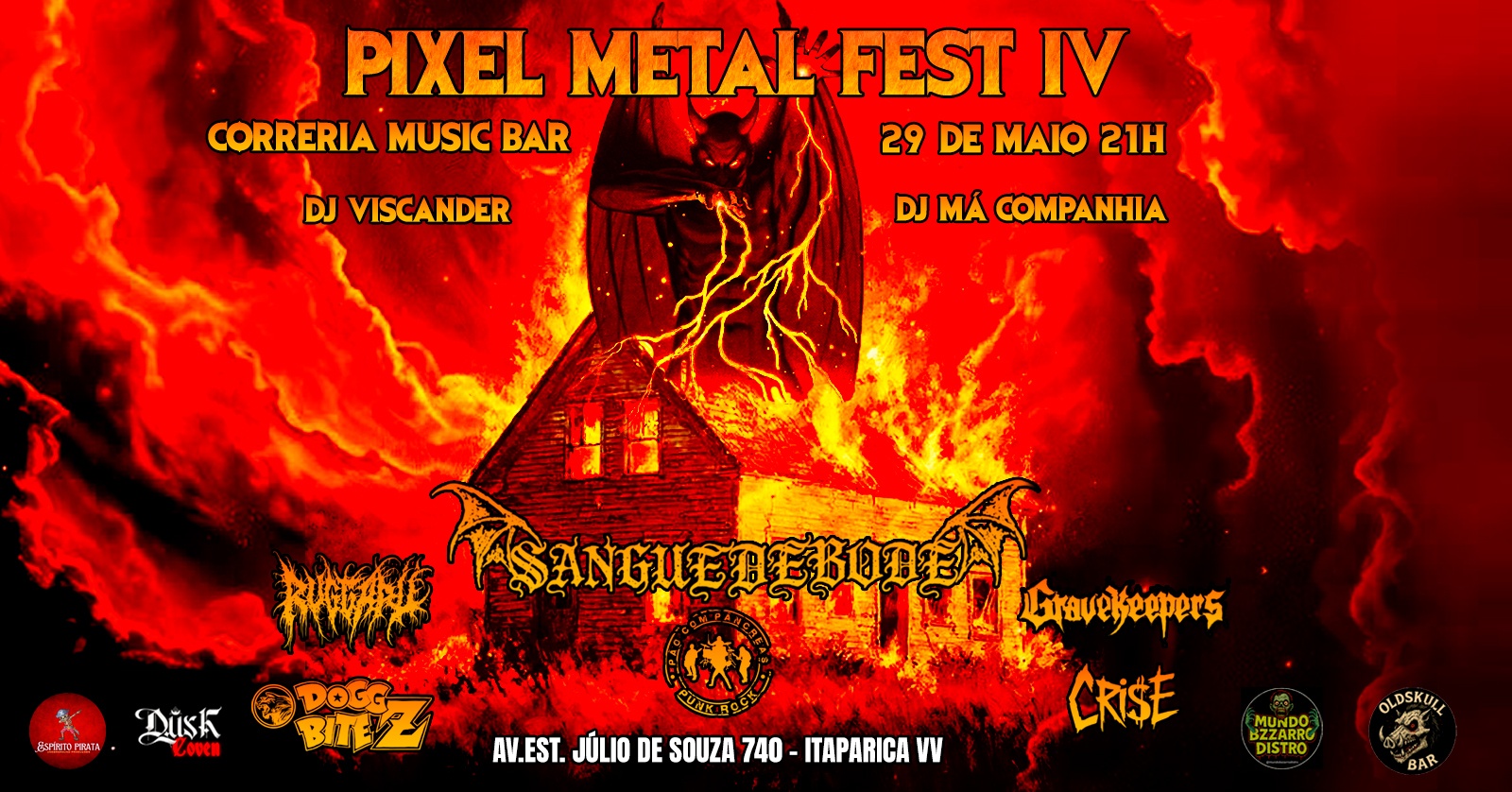 PIXEL METAL FEST IV - Vila Velha, ES