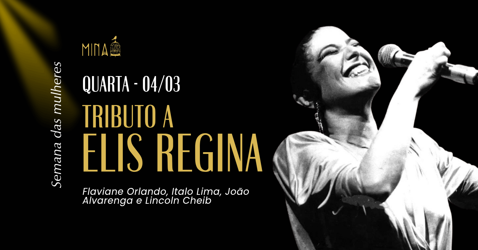 Mina Apresenta Trituto a Elis Regina em Belo Horizonte