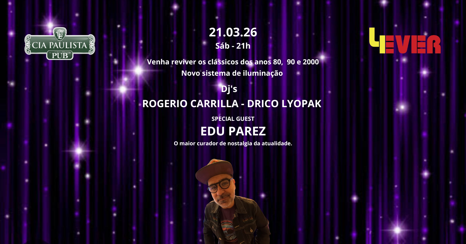 FESTA 4EVER 21.03 COM MEGA ATRAÇÃO. - Rio Claro, SP