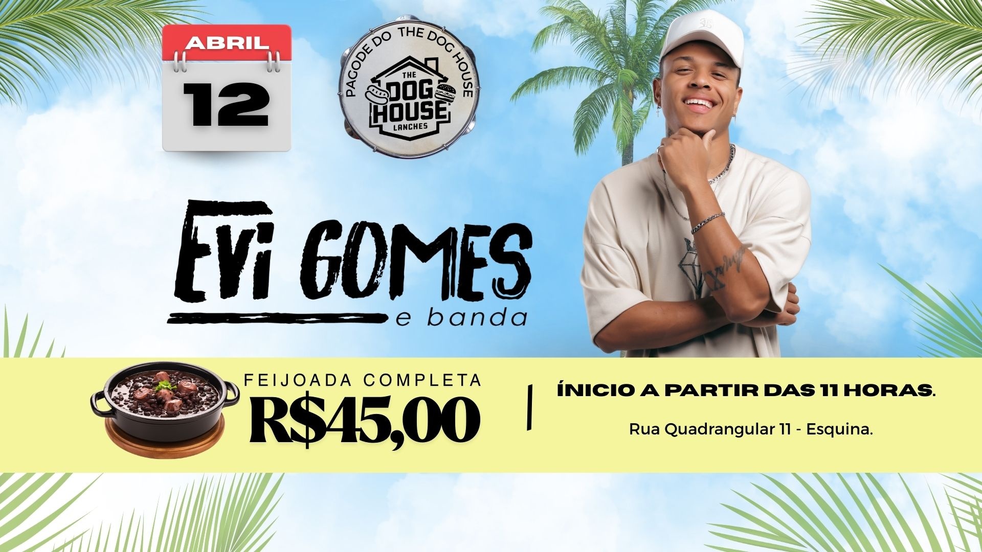 1ª Feijoada do The Dog House - Blumenau, SC