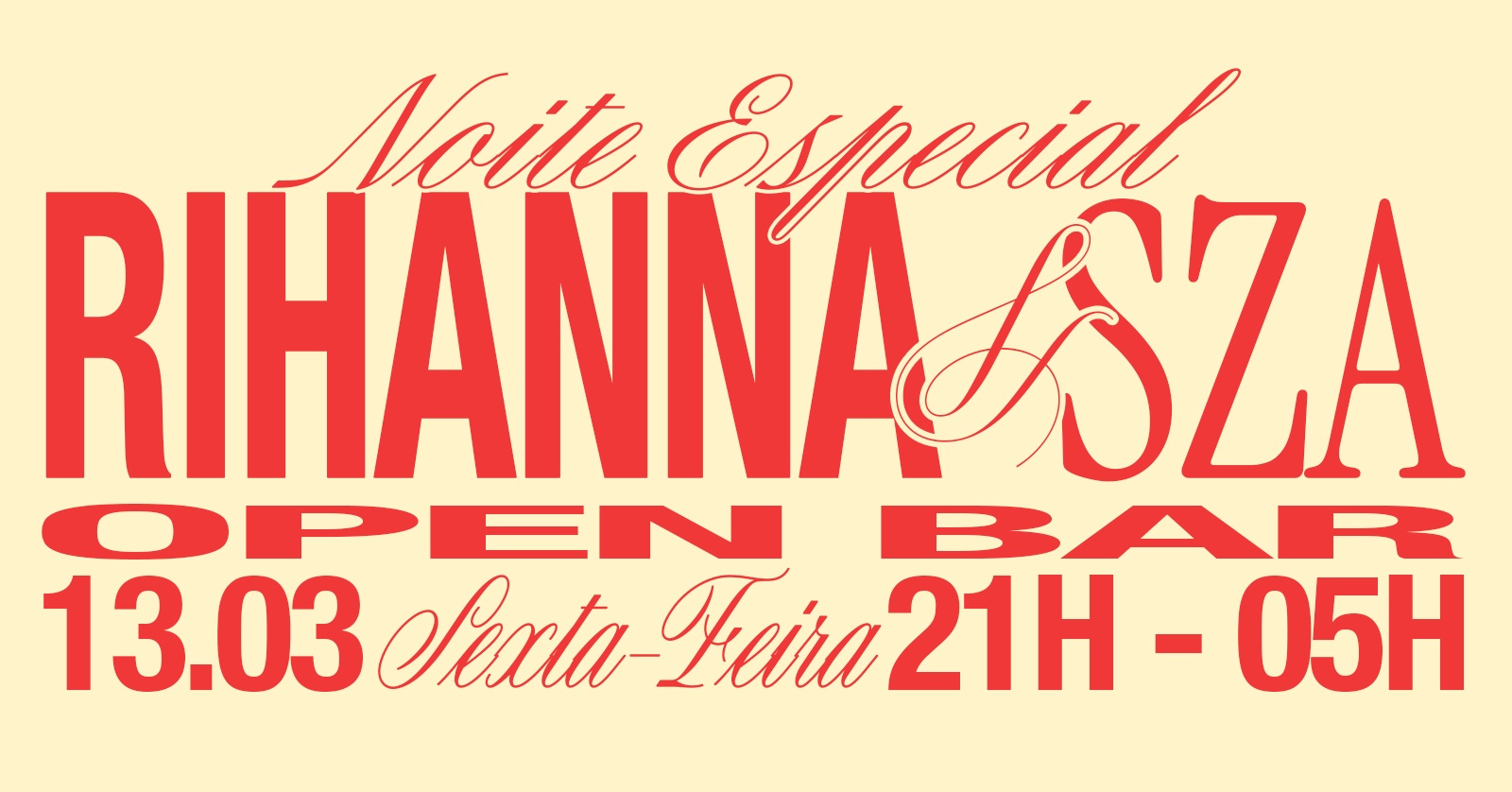NOITE ESPECIAL SZA & RIHANNA