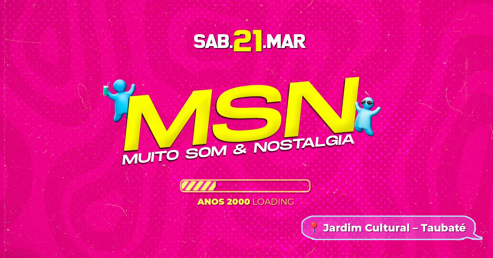 MSN  Muito Som & Nostalgia | Edição Taubaté - Taubaté, SP