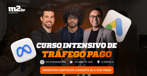 Curso Intensivo de Tráfego Pago - Rio de Janeiro - RJ | M2BR Academy (2ª Edição)