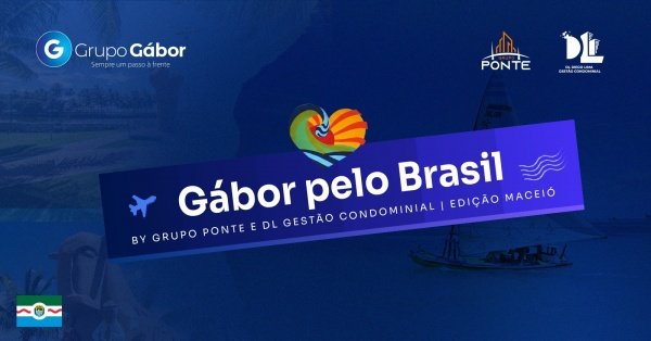Imagem do evento Gábor pelo Brasil by Ponte Gestão e DL Gestão - 1ª Edição Maceió