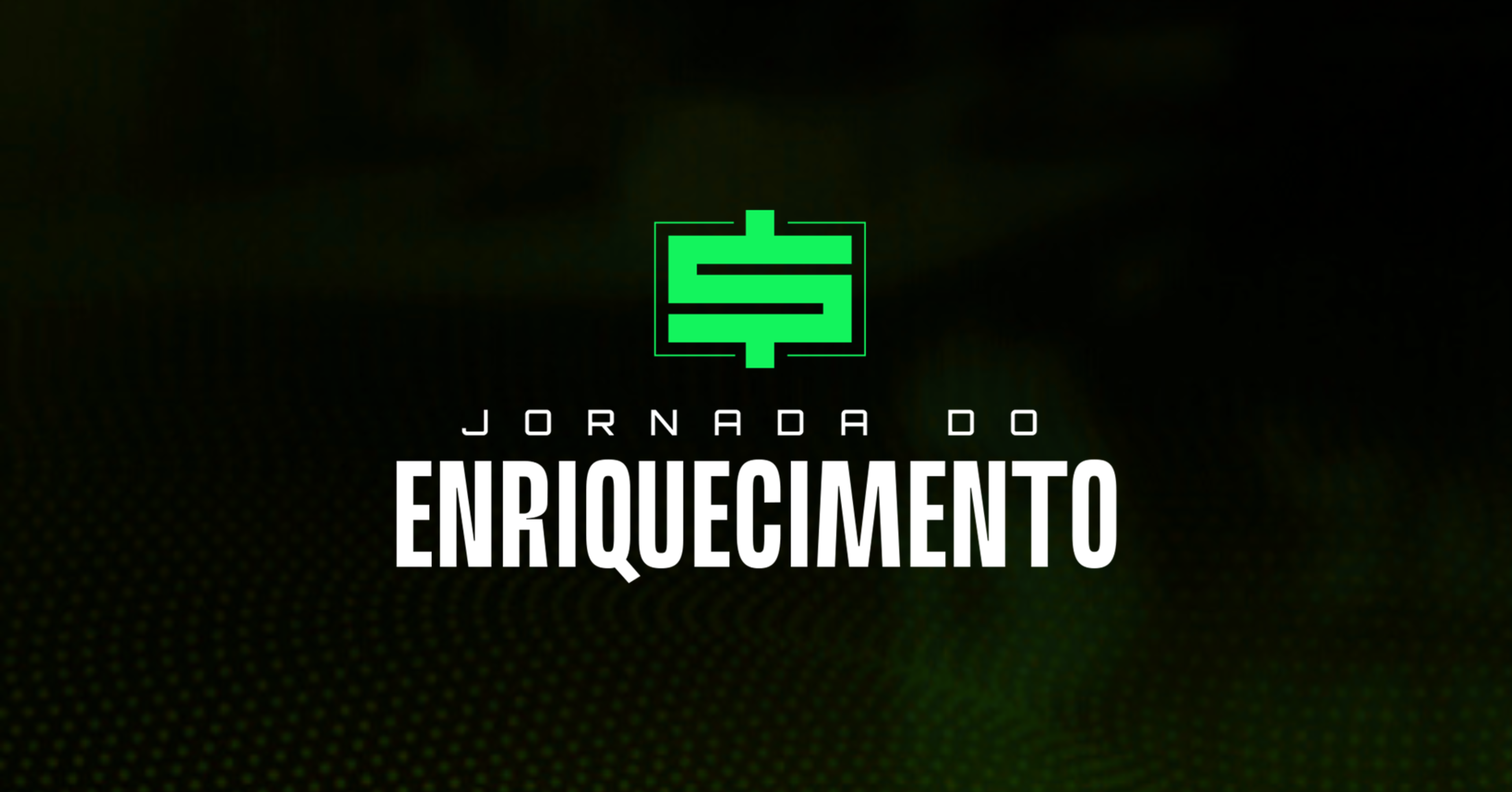 JORNADA DO ENRIQUECIMENTO