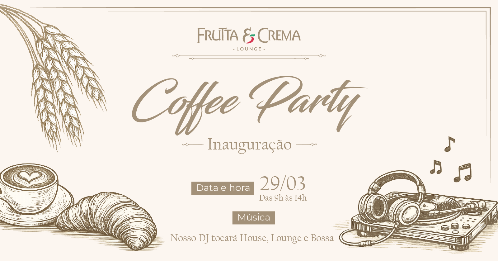 COFFEE PARTY FRUTTA E CREMA LOUNGE - INAUGURAÇÃO - Mairiporã, SP