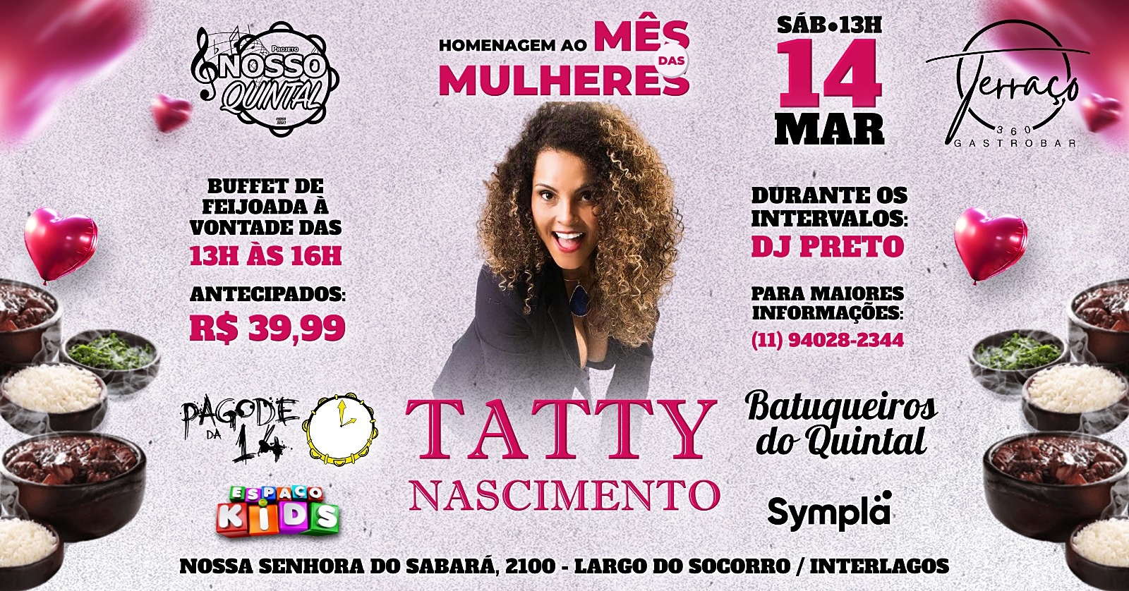 NOSSO QUINTAL - HOMENAGEM AS MULHERES - São Paulo, SP