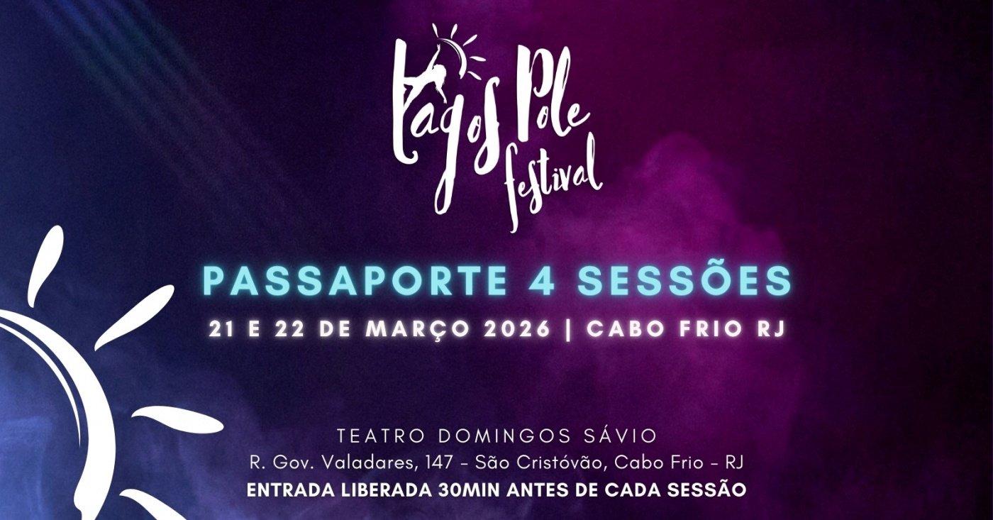LAGOS POLE FESTIVAL 2026 - PASSAPORTE PROMO (todas as sessões)