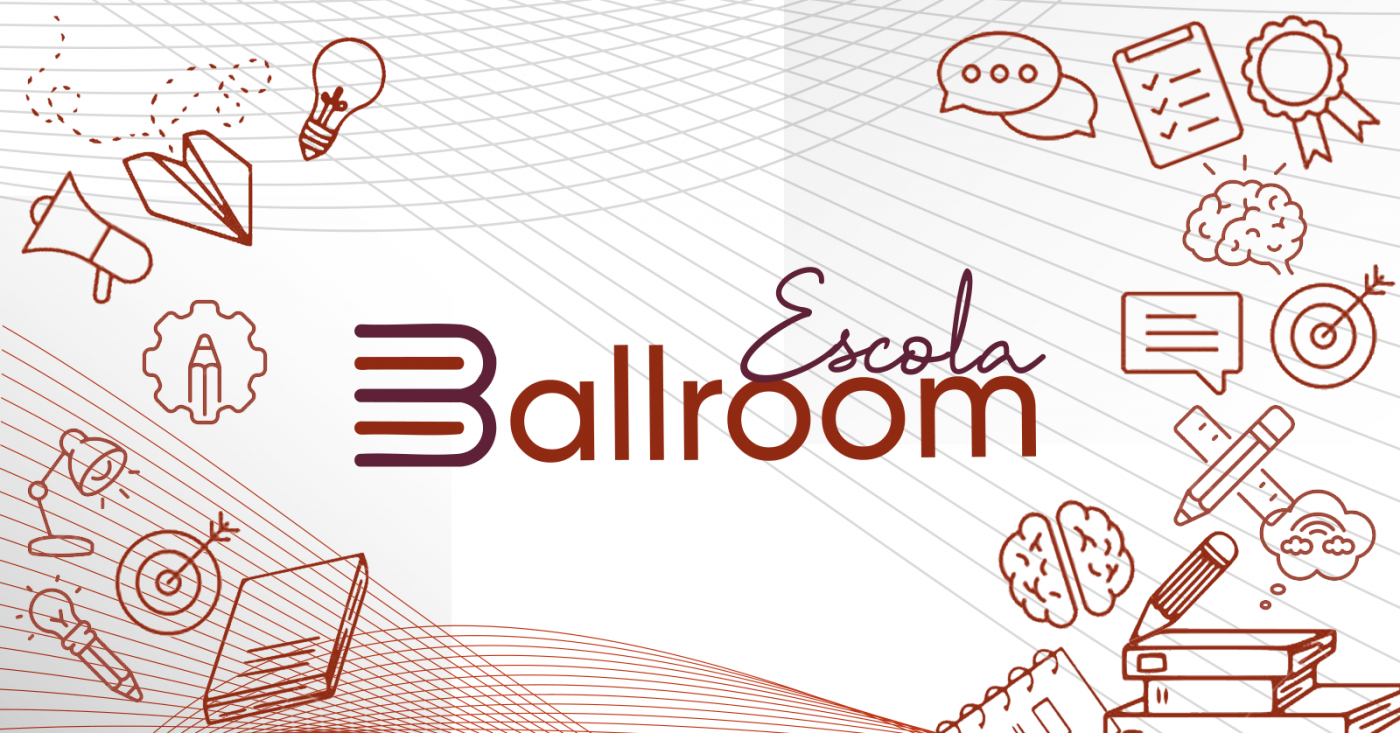 Escola Ballroom - Imersão em Vendas