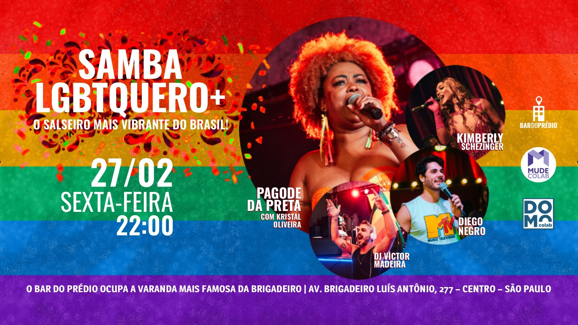 SEXTA, 27/02, 22:00 | SAMBA LGBTQUERO+ na varanda mais famosa da Brigadeiro | Bar do Prédio