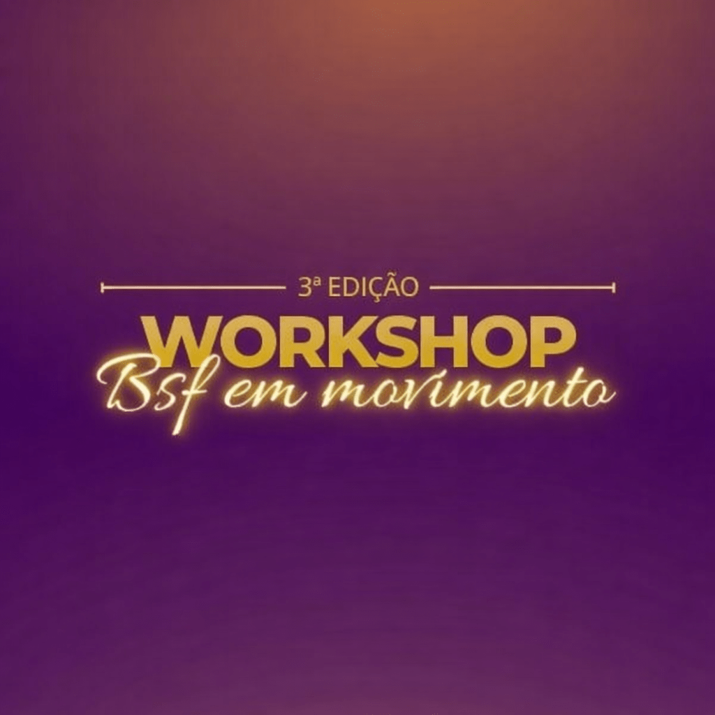 BSF EM MOVIMENTO 3ª EDIÇÃO