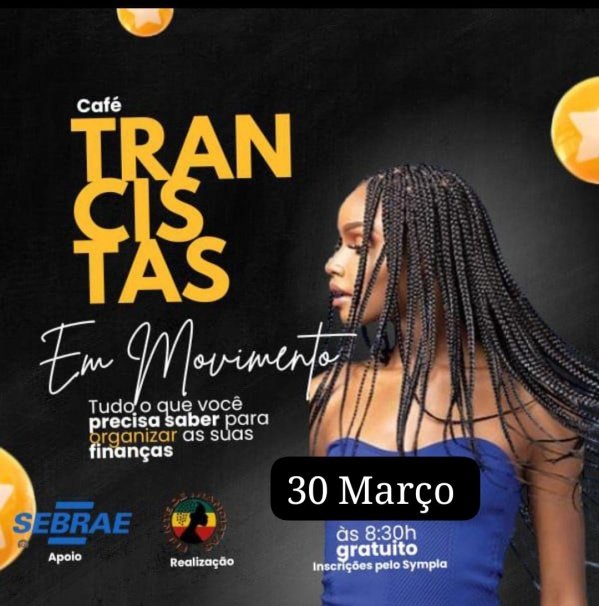 Café Trancistas em Movimento 2 edição