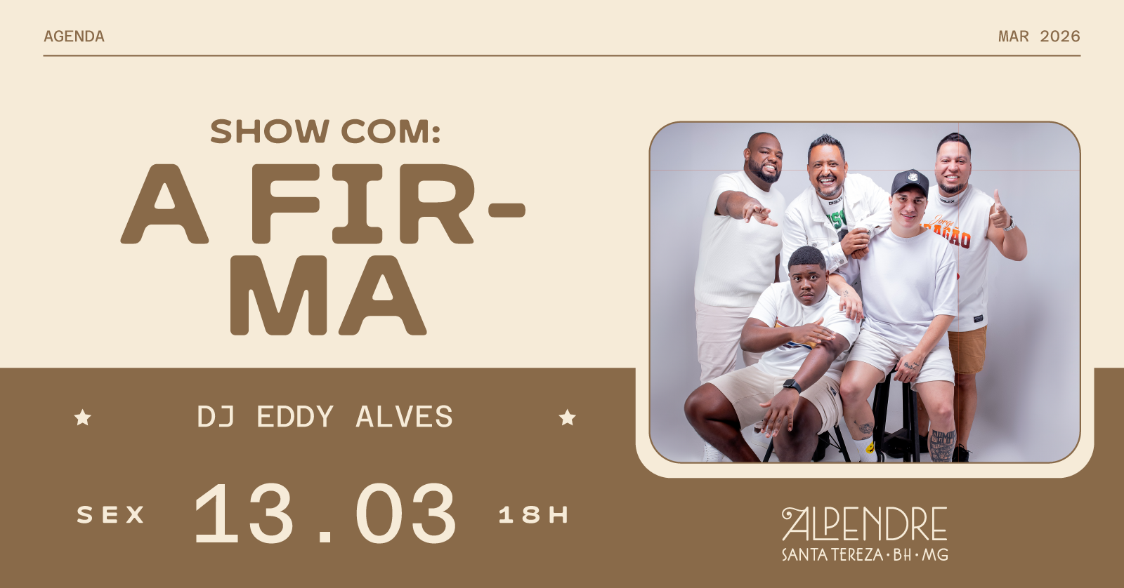 A Firma! em Belo Horizonte