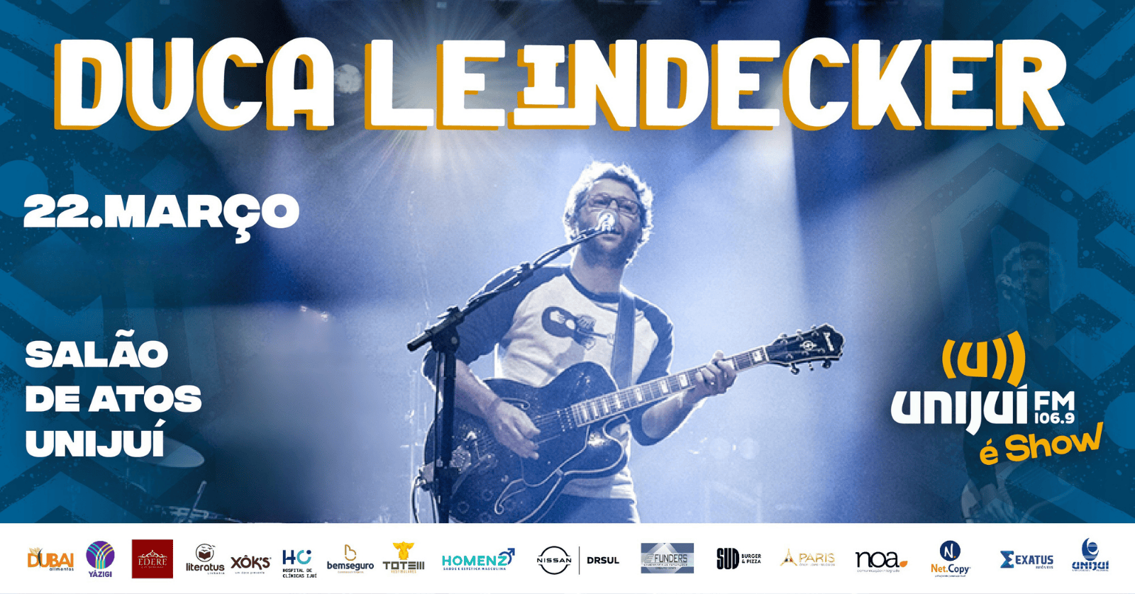 Duca Leindecker - Show Pedidos na Unijuí
