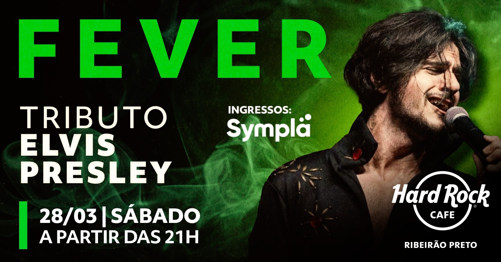 Fever - Tributo Elvis Presley - Ribeirão Preto, SP