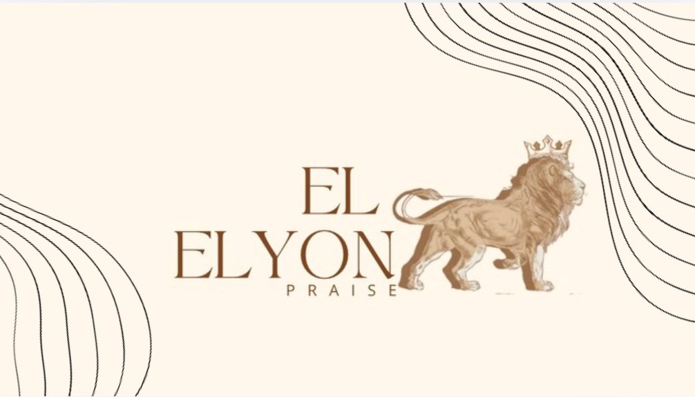 El ELYON PRAISE ( UM NOVO SOM)