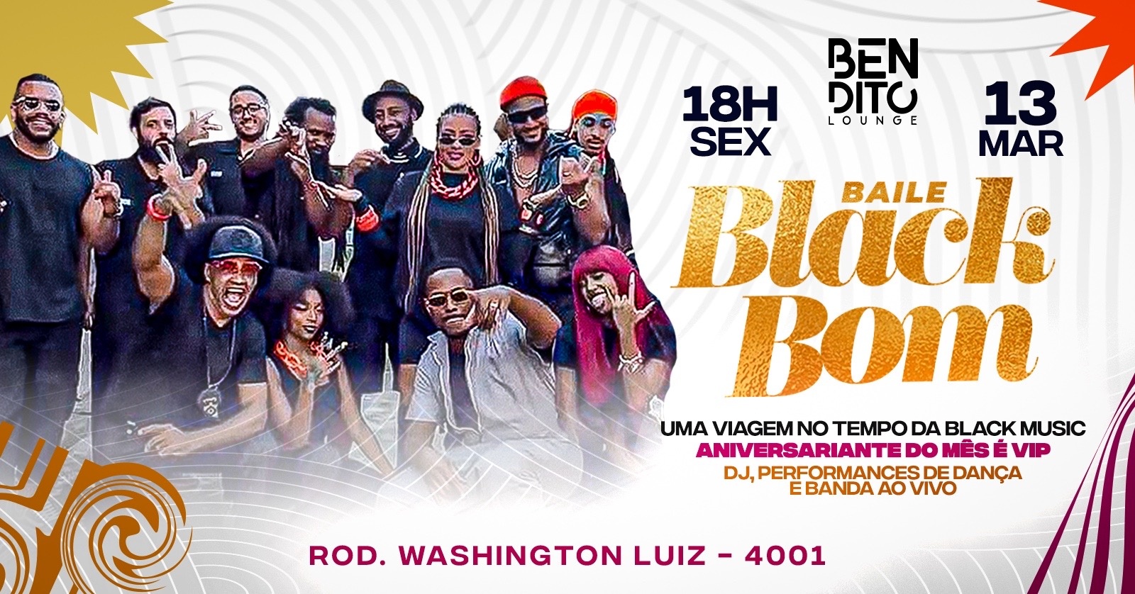 BAILE BLACK BOM / BLACK MUSIC / BANDA AO VIVO / DJS / PERFORMANCES DE DANÇA - Duque de Caxias, RJ