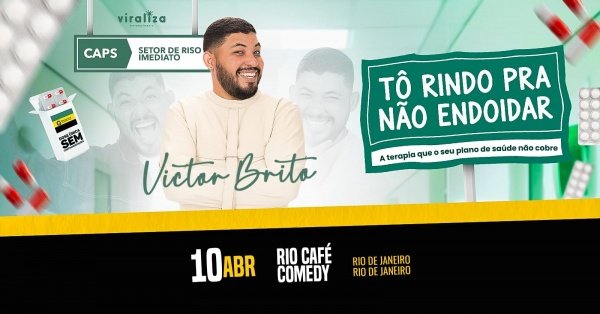 Victor Brito - " Tô Rindo Pra Não Endoidar".