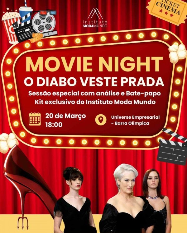 Sessão Instituto Moda Mundo - Filme: O Diabo veste Prada.