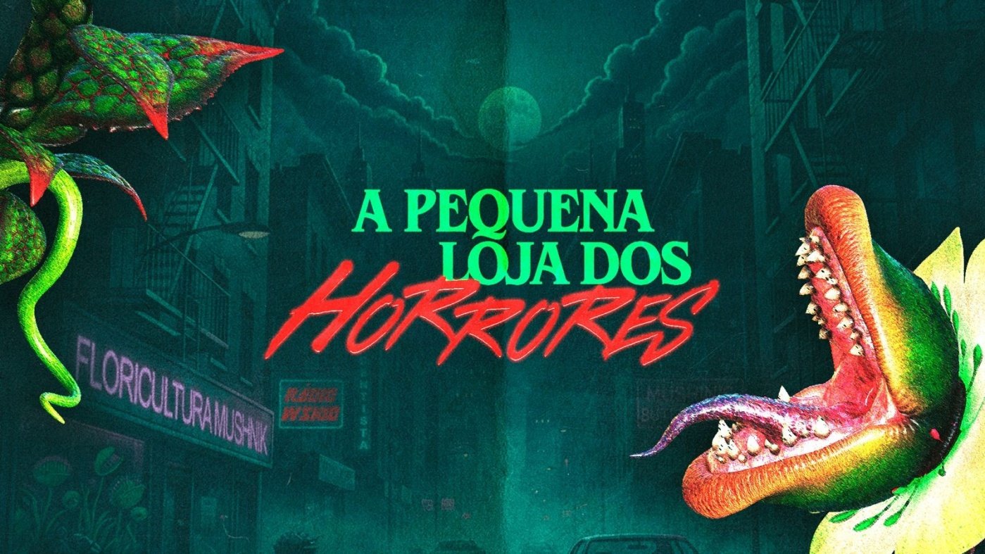 A Pequena Loja dos Horrores - 21 e 22 de Março
