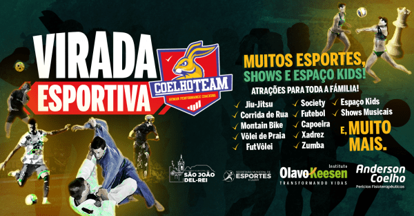 Imagem do evento ENTRADA NO COMPLEXO DO BONFIM  VIRADA ESPORTIVA COELHO TEAM MINAS