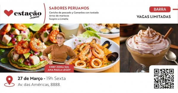 Sabores Peruanos - Ceviche de pescado, Arroz de mariscos e Suspiro a Limeña