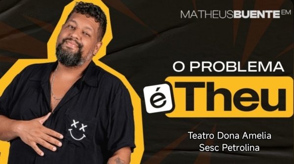 Imagem do evento O Problema é Theu